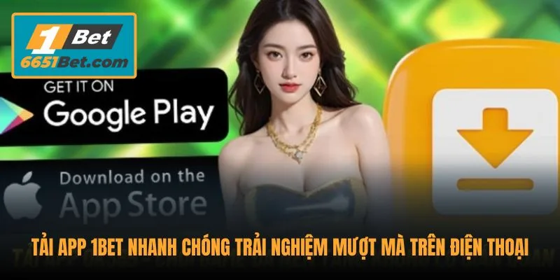tai-app-1bet-nhanh-chong-trai-nghiem-muot-ma-tren-dien-thoai